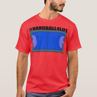 Handball 4 Life T-shirt