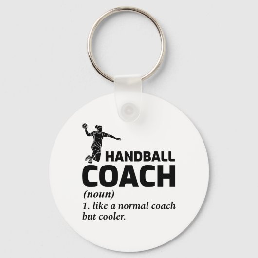 Handball Coach Handballer Funny Gezegde Sleutelhanger (Voorkant)