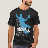 Handball Eat Sleep Handball Repeat Statement T-shirt (Voorkant)