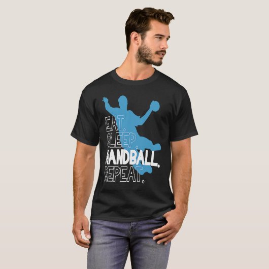 Handball Eat Sleep Handball Repeat Statement T-shirt (Voorkant volledig)