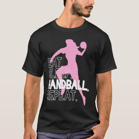 Handball Eat Sleep Handball Repeat Statement T-shirt (Voorkant)