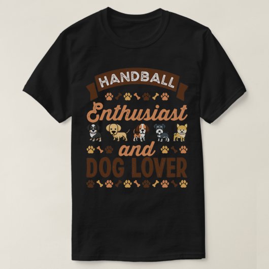 Handball Enthusiast en Hondenliefhebber Gift T-shirt (Design voorkant)