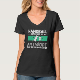 Handball is altijd de referentie Antwoordhandbal T-shirt