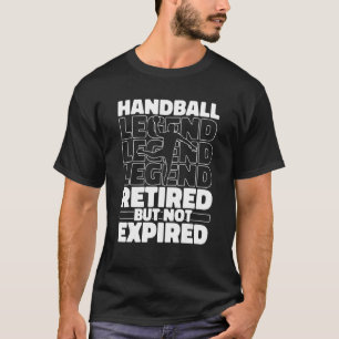 Handball Retiree Sport Handball T-shirt
