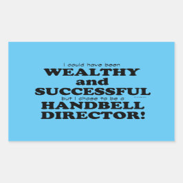 Handbell Director Wealge & Succesvolle rechthoekig Rechthoekige Sticker