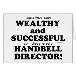 Handbell Director Wealthy & Succesvol
