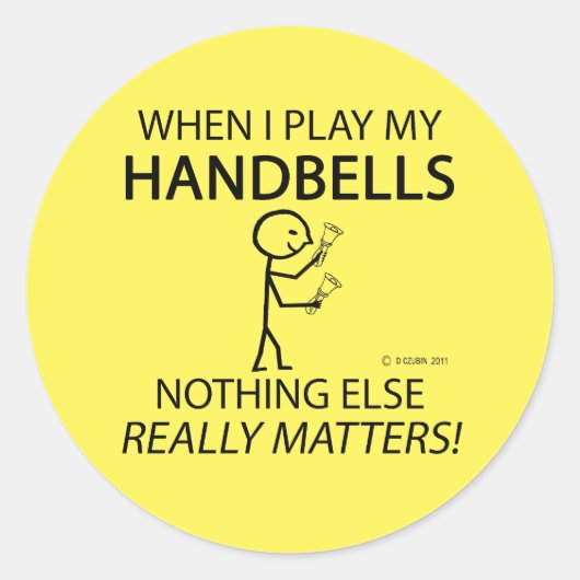 Handbells niets anders telt klassieke ronde tik sticker (Voorkant)