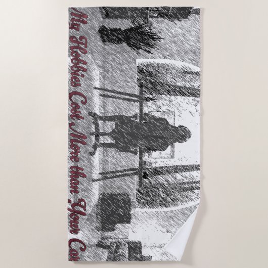 Handdoek: Mijn Hobbies kosten meer dan je auto Strandlaken (Voorkant)