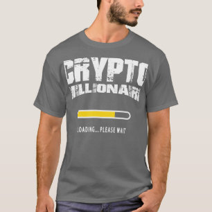 Handel in crypto milonaire ketens t-shirt