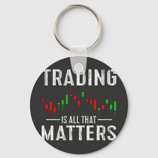 Handel is alles wat van belang is voor T-shirt Sleutelhanger (Voorkant)