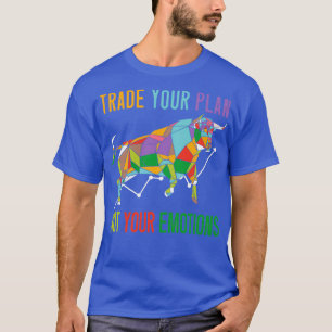 Handel je plan niet in je eBay Bullish Forex T-shirt