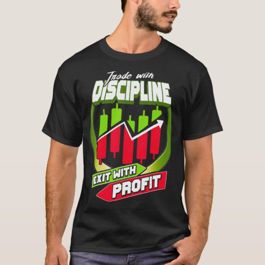 Handel met discipline Exit met winst, aandelenhand T-shirt (Voorkant)