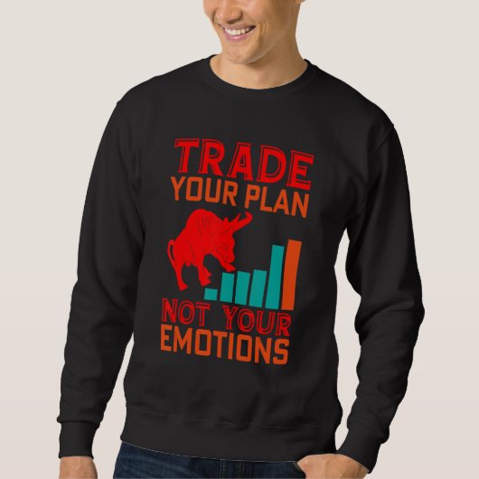 Handel Uw Plan Trader Aandelenmarkt Forex Crypto Trui (Voorkant)