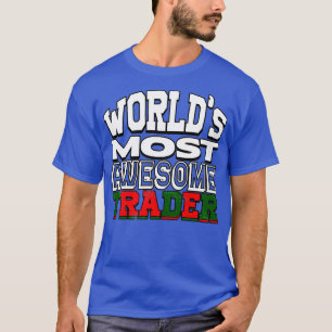 HANDEL Wereldwijde 27s Meest Geweldige handelaar T-shirt