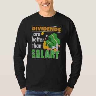 Handelaar Aandelenmarkt Handel in dividenden is be T-shirt