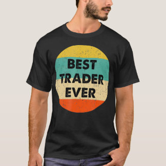 Handelaar Beste handelaar ooit T-shirt