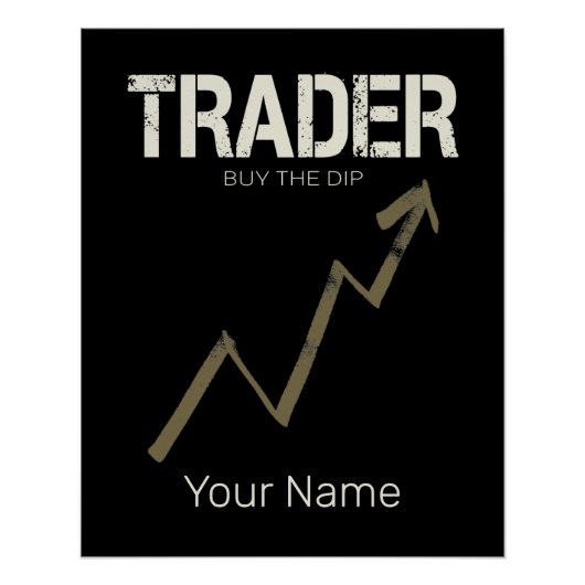 Handelaar Koop de Dip Day Trader en Cryptocurrency Perfect Poster (Voorkant)
