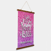 HANDELEN ALS EEN LADY DENKT ALS EEN BOSSDOUANE HANGEND WANDKLEED (Gebogen)