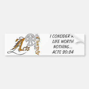 Handelingen 20:24 bumpersticker