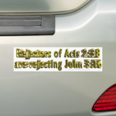 Handelingen 2:38 John 3:16 Christelijke Bumperstic Bumpersticker (Op auto)