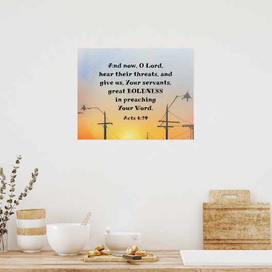 Handelingen 4:29 O Heer Geef grote moed Bijbelvers Poster (Keuken)
