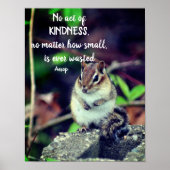 Handelingen van de Kindness Inspirerend Quote Chip Poster (Voorkant)