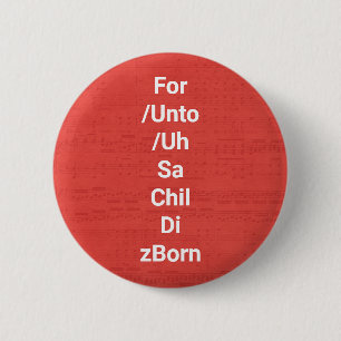 Händels Messiah For Unto Us A Child Is Born Koor Ronde Button 5,7 Cm