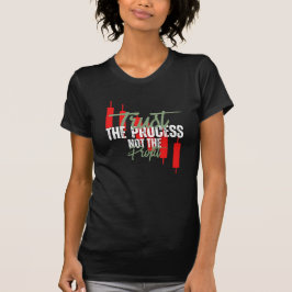 Handelsmotivatie | Vertrouwen | Zelfdiscipline T-shirt