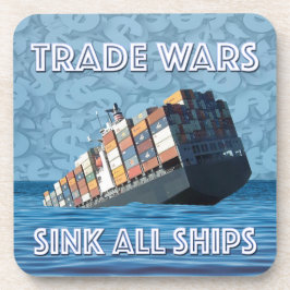 Handelsoorlogen doen alle schepen zinken bier onderzetter