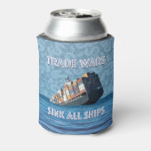 Handelsoorlogen doen alle schepen zinken blikjeskoeler (Blikje Achterkant)