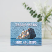Handelsoorlogen doen alle schepen zinken briefkaart (Staand voorkant)