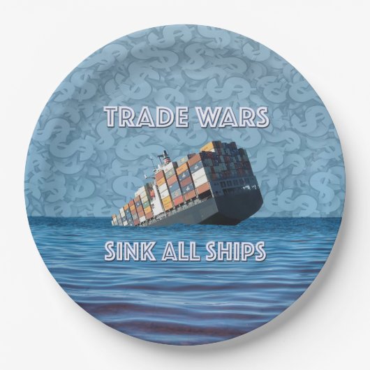Handelsoorlogen doen alle schepen zinken papieren bordje (Voorkant)