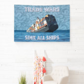 Handelsoorlogen doen alle schepen zinken spandoek (Insitu)