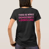 Handen af van de slogan, zo ziet democratie eruit t-shirt (Achterkant)