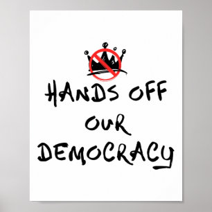 Handen af van onze democratie poster