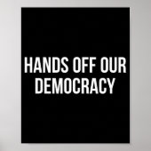 Handen af van onze democratie - poster (Voorkant)