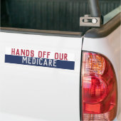 Handen af van onze Medicare Bumpersticker (Op Truck)