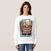 Handen af van onze politieke democratie trui (Voorkant volledig)