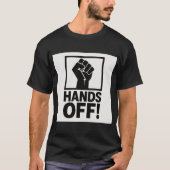 Handen af van protest T-shirt – Bold Statement Gra (Voorkant)