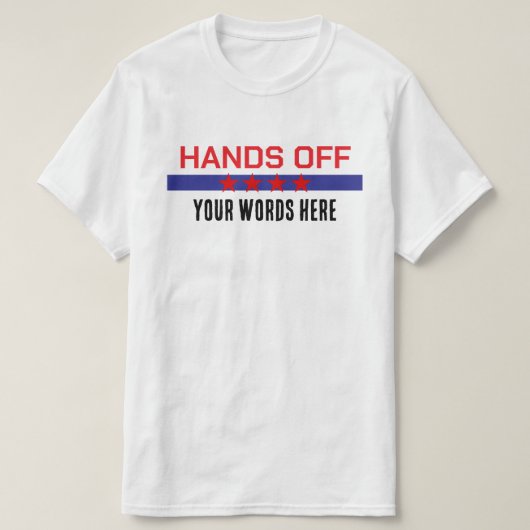 Handen af van uw woorden hier rood wit blauw t-shirt (Design voorkant)