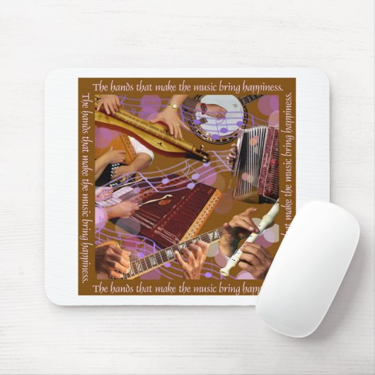 Handen die de muziek maken ..Maak geluk (bruin) Muismat (Met muis)