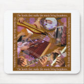 Handen die de muziek maken ..Maak geluk (bruin) Muismat (Voorkant)