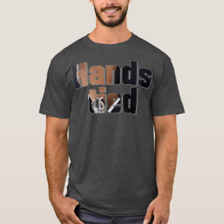 Handen gebonden t-shirt