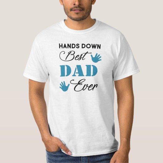 Handen omlaag Beste pap ooit Blauwgroen handdruk T T-shirt (Voorkant)