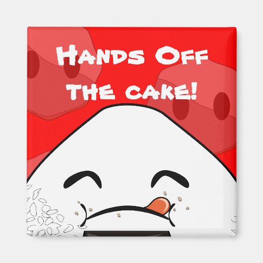Handen van de taart! magneet (Voorkant)