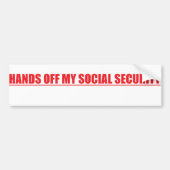 HANDEN VAN MIJN SOCIALE ZEKERHEID BUMPERSTICKER (Voorkant)
