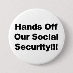 Handen van onze sociale zekerheid! ronde button 7,6 cm
