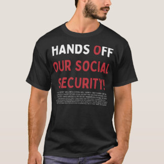 Handen van onze sociale zekerheid! t-shirt