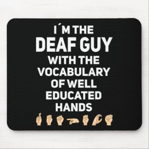 Handgebarentaal ASL Handgebaar doofbewustzijn Muismat