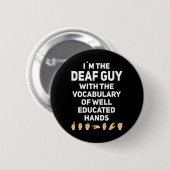 Handgebarentaal ASL Handgebaar doofbewustzijn Ronde Button 5,7 Cm (Voorkant /achterkant)